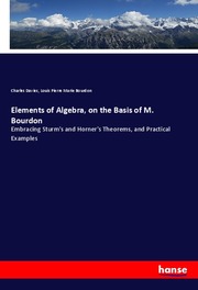 Elements of Algebra, on the Basis of M. Bourdon