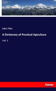 A Dictionary of Practical Apiculture - Cover
