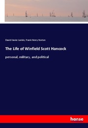 The Life of Winfield Scott Hancock - Cover