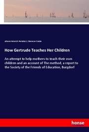 How Gertrude Teaches Her Children