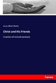 Christ and His Friends