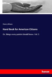 Hand Book for American Citizens