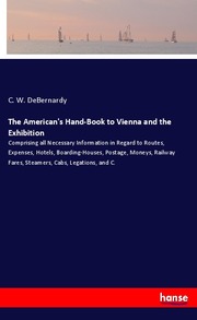 The American's Hand-Book to Vienna and the Exhibition