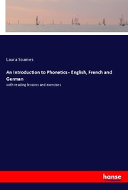 An Introduction to Phonetics - English, French and German - Cover