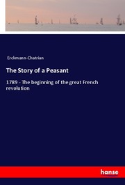 The Story of a Peasant