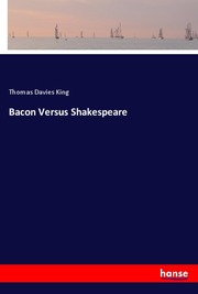 Bacon Versus Shakespeare