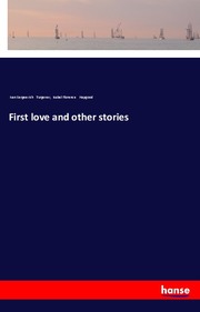 First love and other stories - Cover