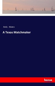 A Texas Matchmaker - Cover