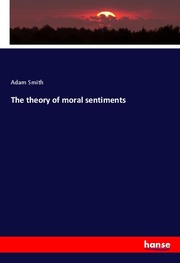 The theory of moral sentiments - Cover