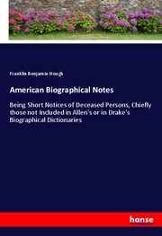 American Biographical Notes