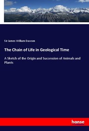 The Chain of Life in Geological Time - Cover
