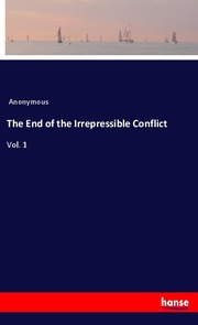 The End of the Irrepressible Conflict