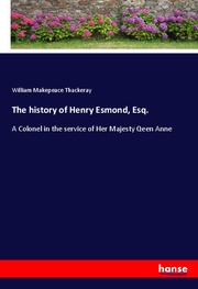 The history of Henry Esmond, Esq.