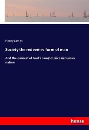 Society the redeemed form of man