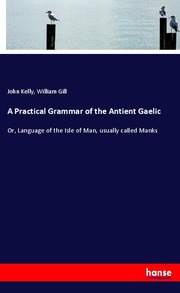 A Practical Grammar of the Antient Gaelic - Cover