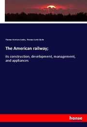 The American railway;
