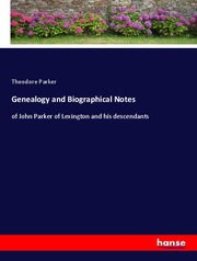 Genealogy and Biographical Notes