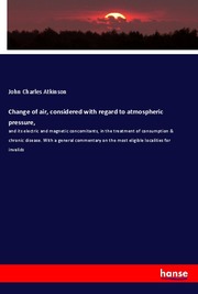 Change of air, considered with regard to atmospheric pressure,