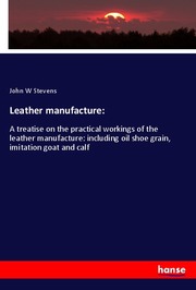 Leather manufacture: