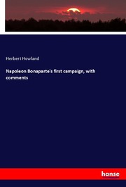 Napoleon Bonaparte's first campaign, with comments