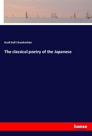 The classical poetry of the Japanese