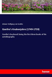 Goethe's Knabenjahre (1749-1759)