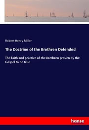 The Doctrine of the Brethren Defended