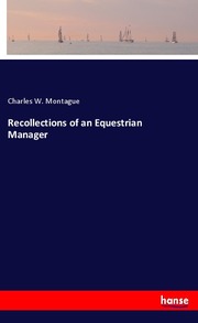 Recollections of an Equestrian Manager