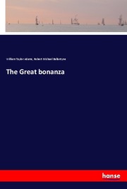 The Great bonanza