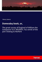 Domesday book, or,