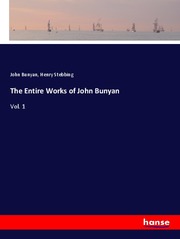 The Entire Works of John Bunyan