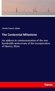 The Centennial Milestone