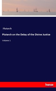 Plutarch on the Delay of the Divine Justice - Cover