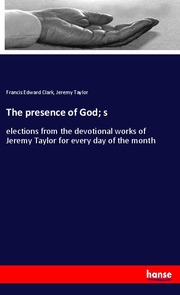 The presence of God; s
