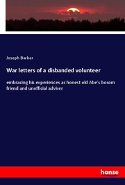 War letters of a disbanded volunteer