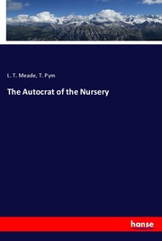 The Autocrat of the Nursery - Cover