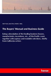The Buyers' Manual and Business Guide