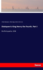 Shakspere's King Henry the Fourth, Part I