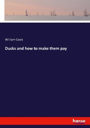 Ducks and how to make them pay