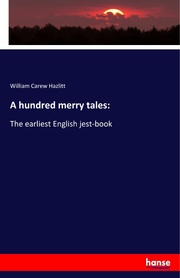 A hundred merry tales: