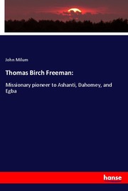 Thomas Birch Freeman: - Cover