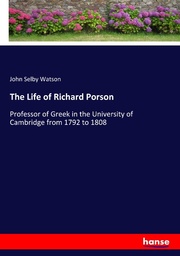 The Life of Richard Porson