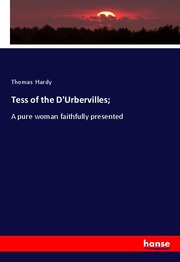 Tess of the D'Urbervilles;