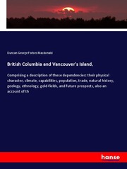 British Columbia and Vancouver's Island, - Cover