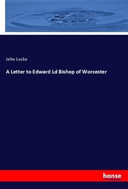 A Letter to Edward Ld Bishop of Worcester