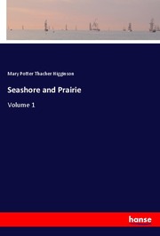 Seashore and Prairie