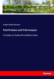 Trial Practice and Trial Lawyers