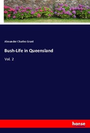 Bush-Life in Queensland - Cover