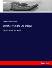 Sketches from the Life of Jesus