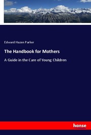 The Handbook for Mothers